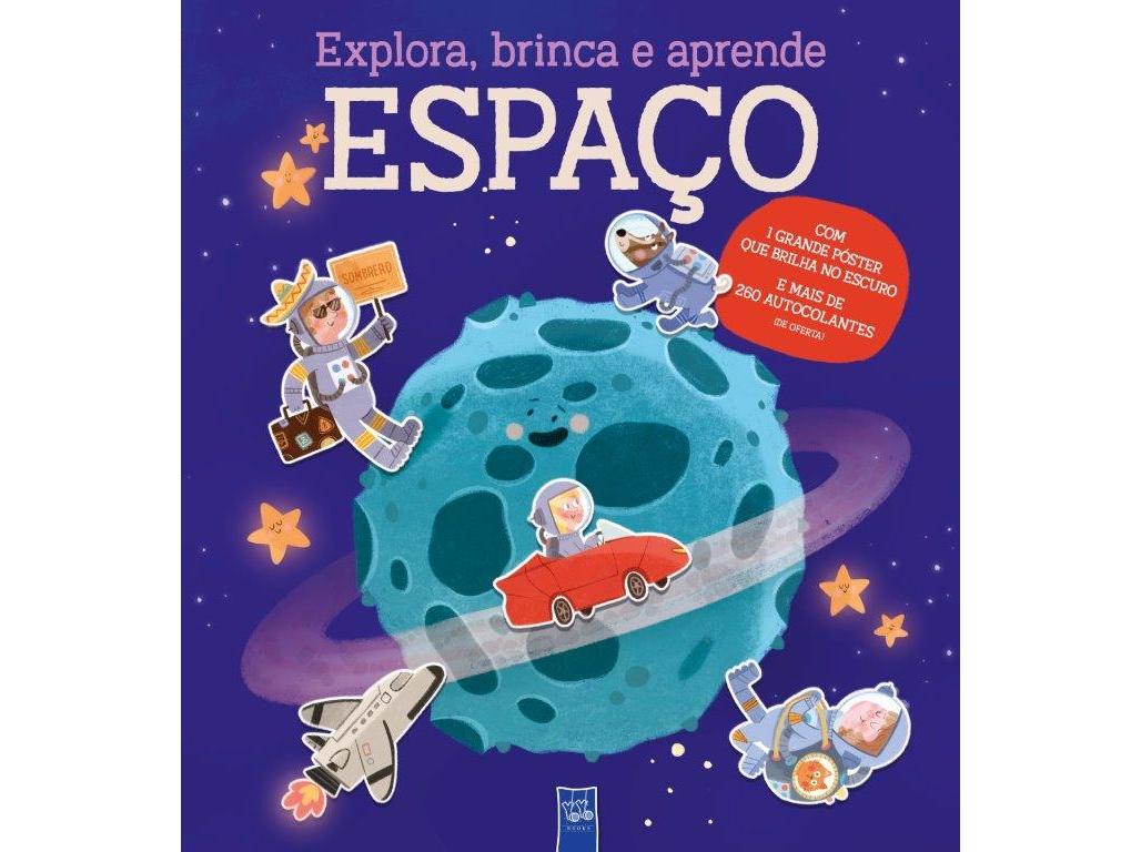 LIVRO EXPLORA BRINCA E APRENDE - ESPAÇO
