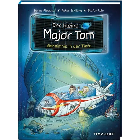 Tessloff Der kleine Major Tom. Band 18. Geheimnis in der Tiefe