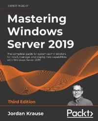 Mastering Windows Server 2019