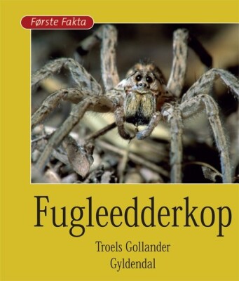 Fugleedderkop - Troels Gollander - Bog