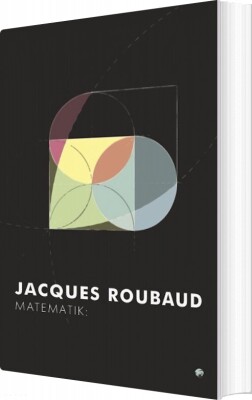 Matematik - Jaques Roubaud - Bog