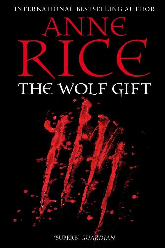 The Wolf Gift - The Wolf Gift Chronicles (Paperback)