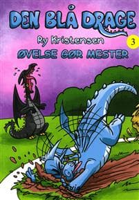 Den blå drage 3 - Øvelse gør mester