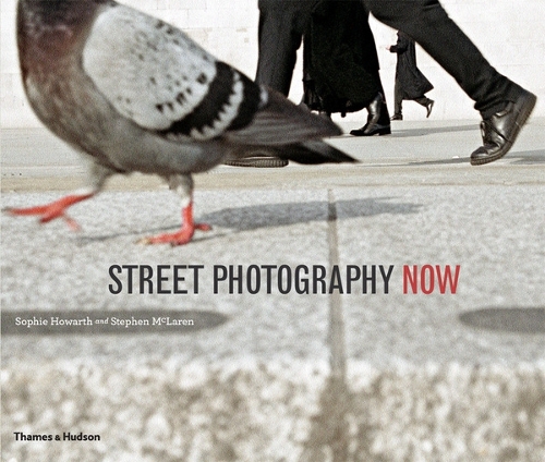 Street Photography Now (Paperback)