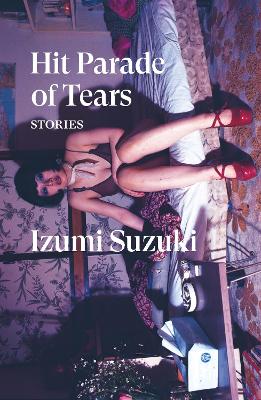 Hit Parade of Tears - Verso Fiction (Paperback)