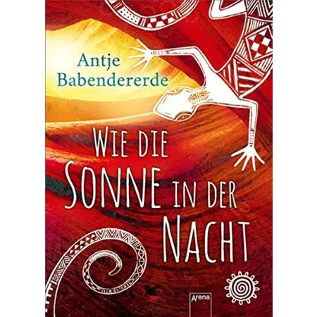 Babendererde, Wie die Sonne in der Nacht