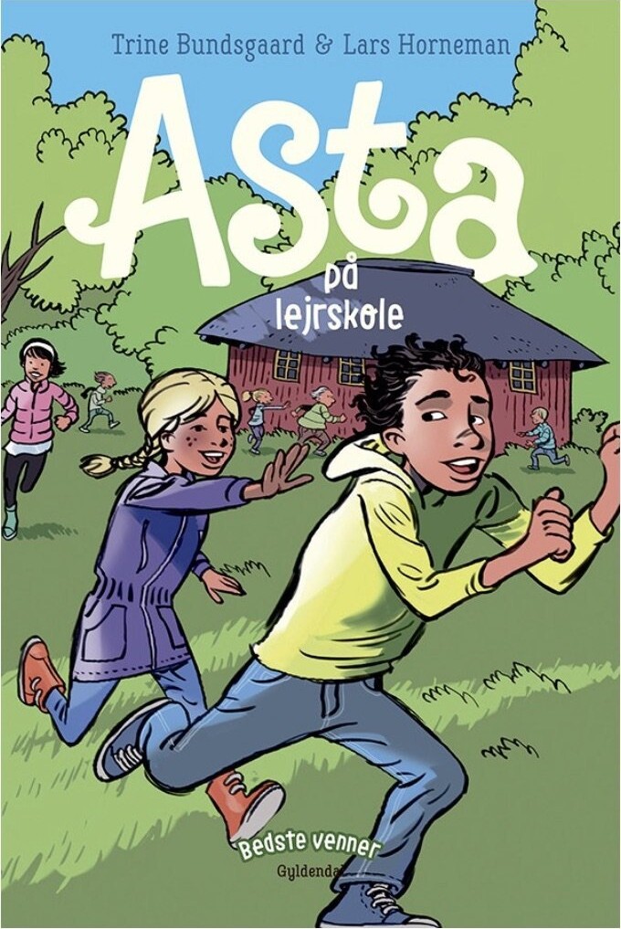 Bedste Venner 4 - Asta På Lejrskole - Trine Bundsgaard - Bog