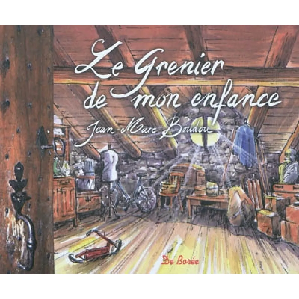 Le grenier de mon enfance · Occasion
