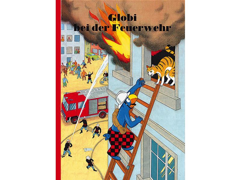 Globi Verlag Bilderbuch Globi bei der Feuerwehr Kinderbuch