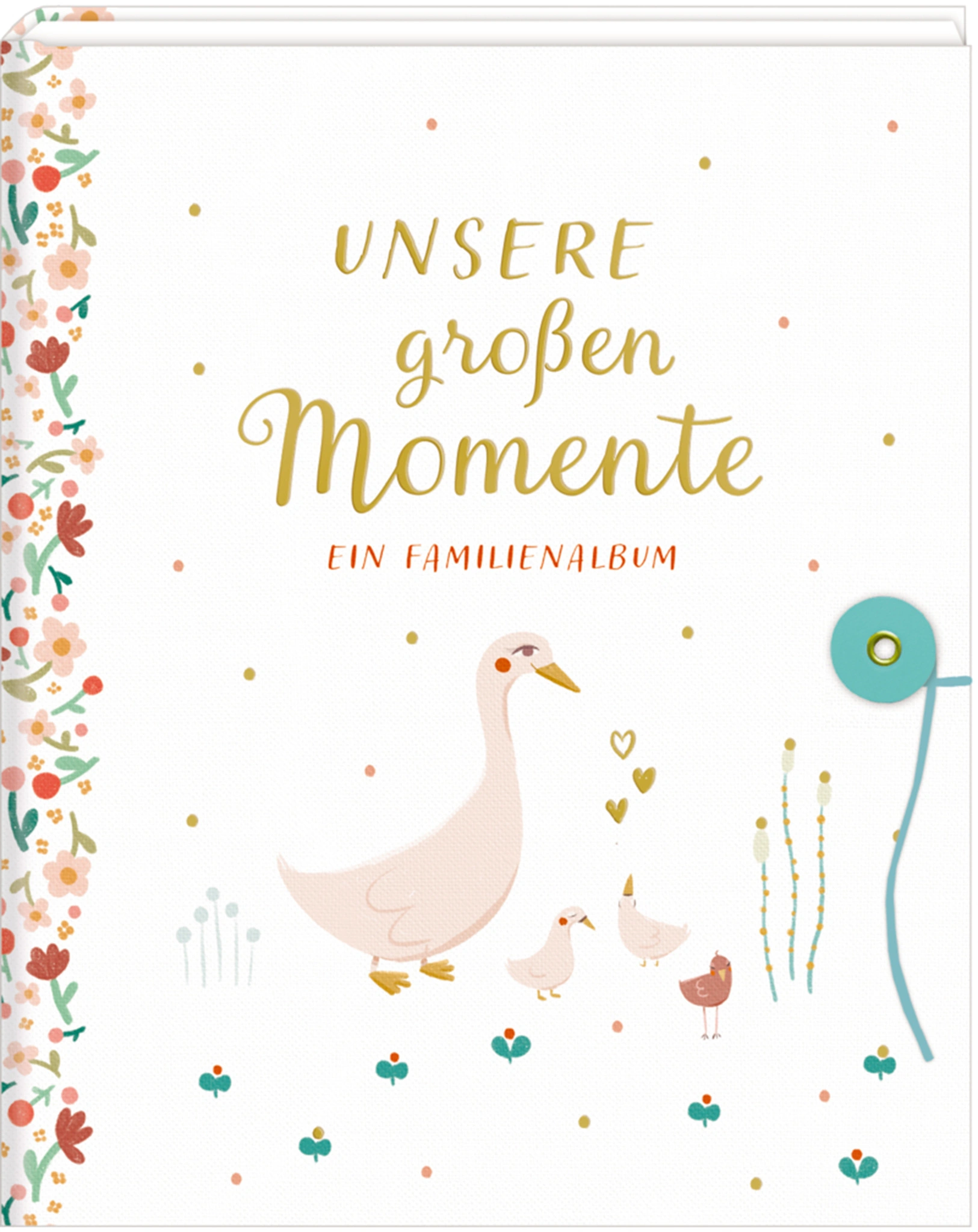 Familienalbum UNSERE GROßEN MOMENTE