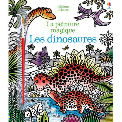 Les dinosaures - la peinture magique