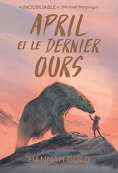 LE SEUIL - APRIL ET LE DERNIER OURS