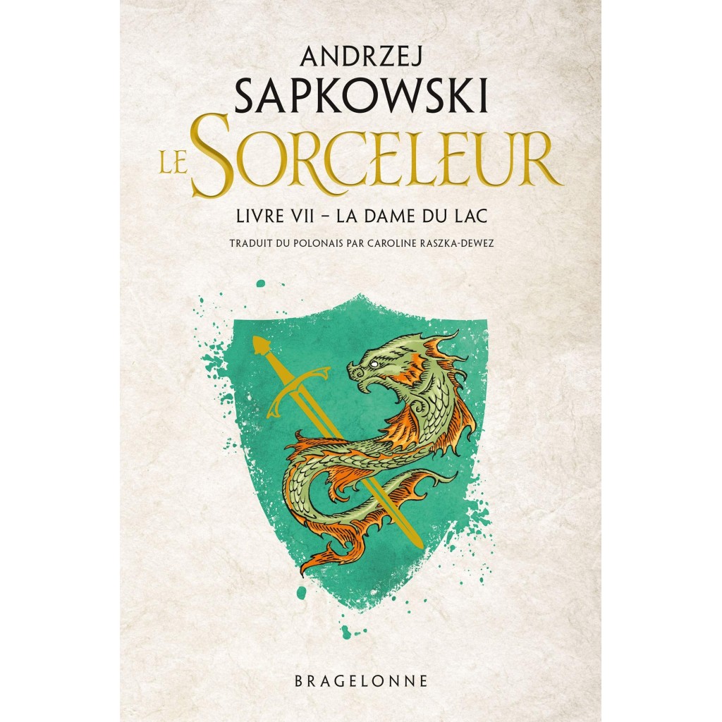 Le Sorceleur : Livre 7 - La Dame du Lac