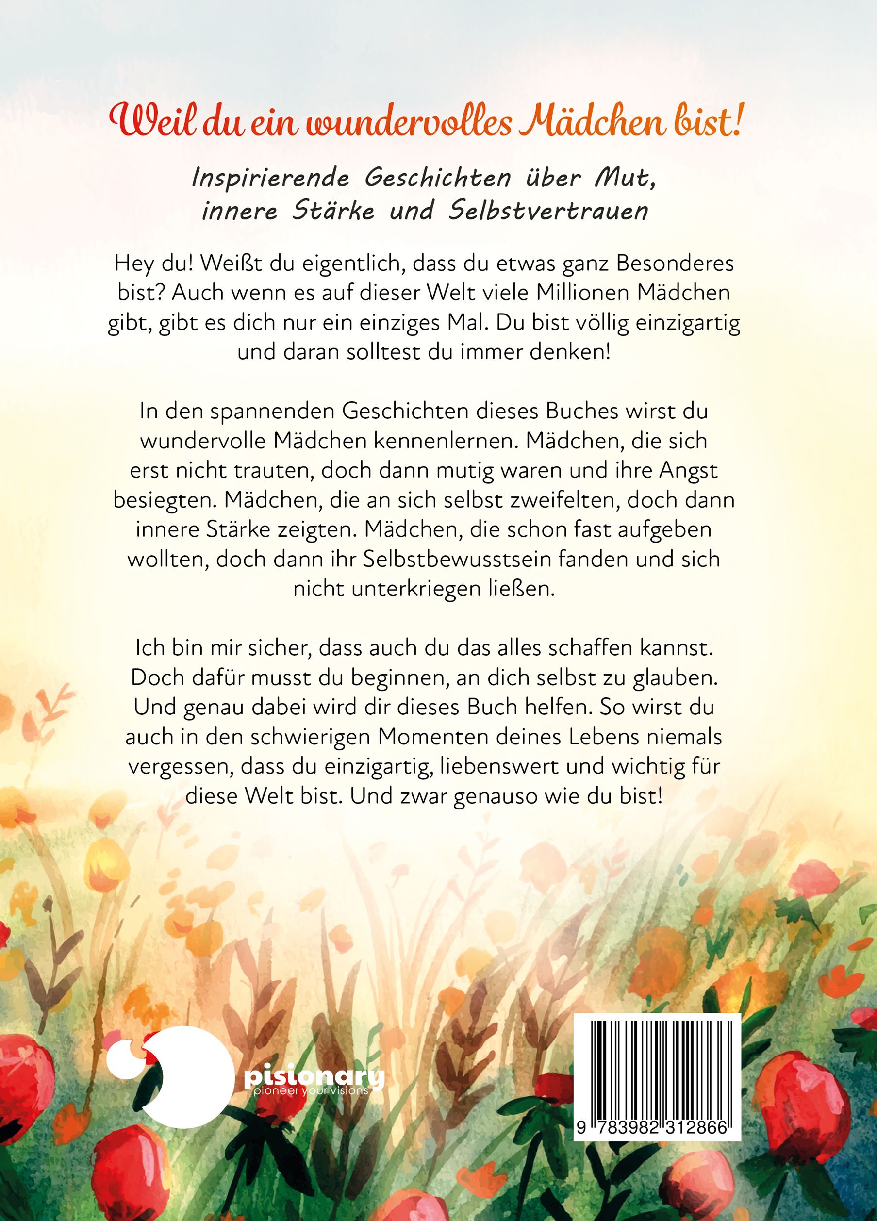 Weil du ein wundervolles Mädchen bist