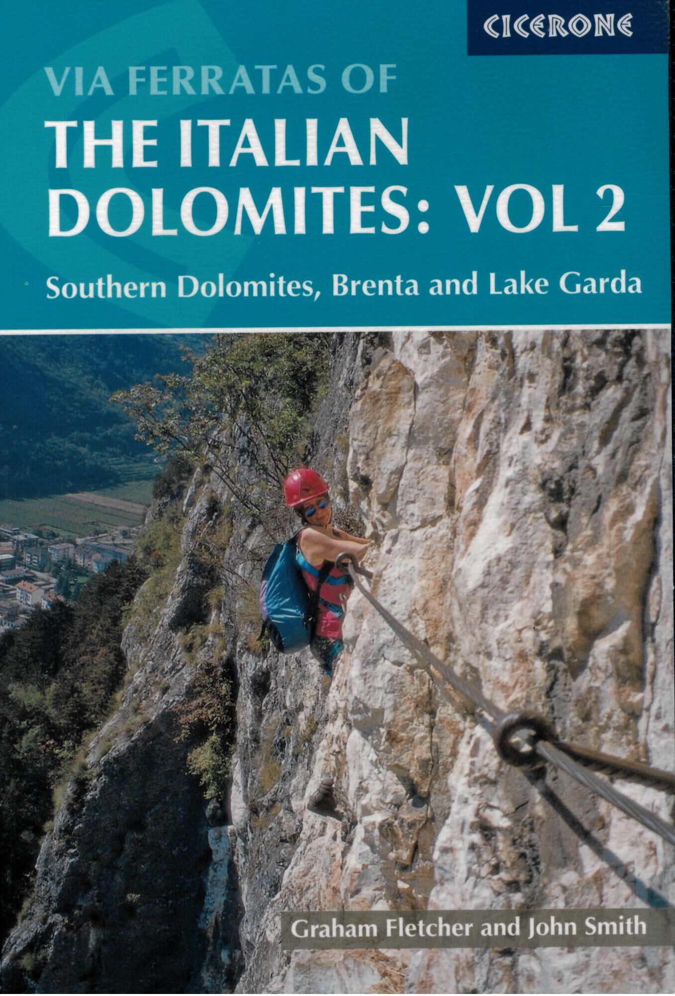 CICERONE - VIA FERRATAS DOLOMITES VOL 2 SOUTHERN