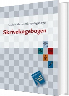 Gyldendals Små Opslagsbøger. Skrivekogebogen - Johannes Fibiger - Bog