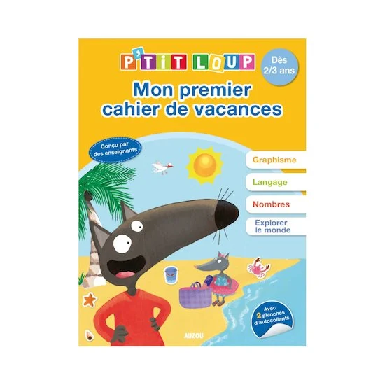P'tit Loup mon premier cahier de vacances   Multicolore        de               AUZOU