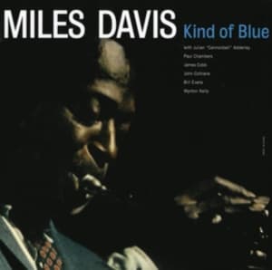 Davis Miles - Kind Of Blue (Deluxe Gatefold Edition) (LP)