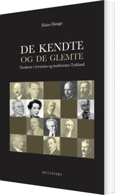 De Kendte Og De Glemte - Hans Hauge - Bog