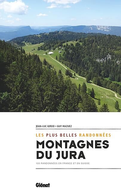 GLENAT - MONTAGNES DU JURA