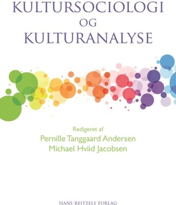 Kultursociologi Og Kulturanalyse - Richard Jenkins - Bog
