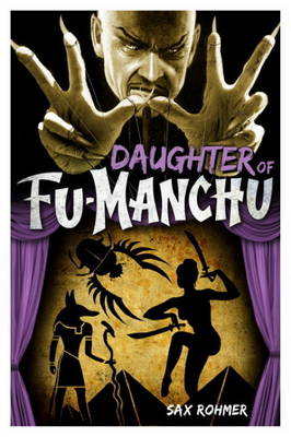 Fu-Manchu - The Daughter of Fu-Manchu (Paperback)