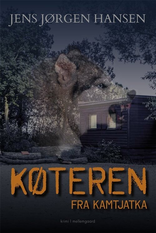 Køteren Fra Kamtjatka - Jens Jørgen Hansen - Bog