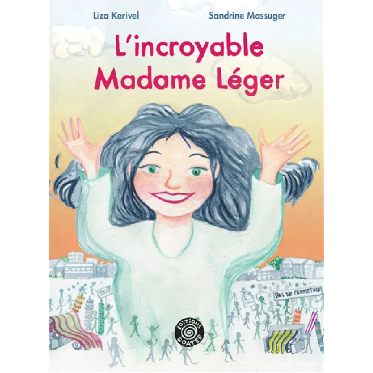 L'incroyable madame Léger · Occasion