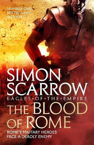 The Blood of Rome (Eagles of the Empire 17) - Eagles of the Empire (Paperback)