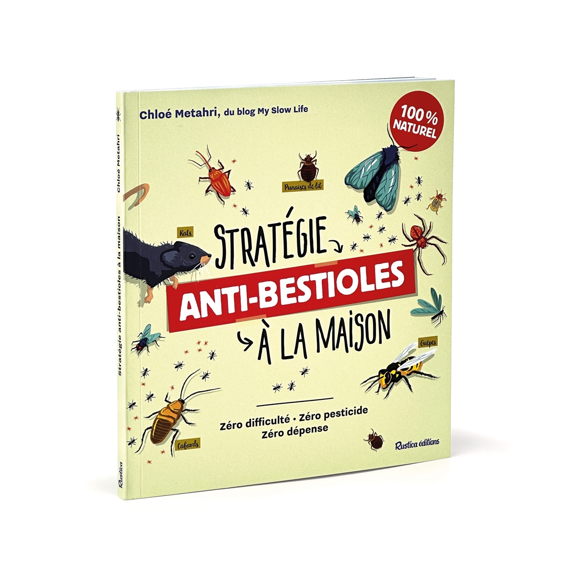 Stratégie anti-bestioles à la maison