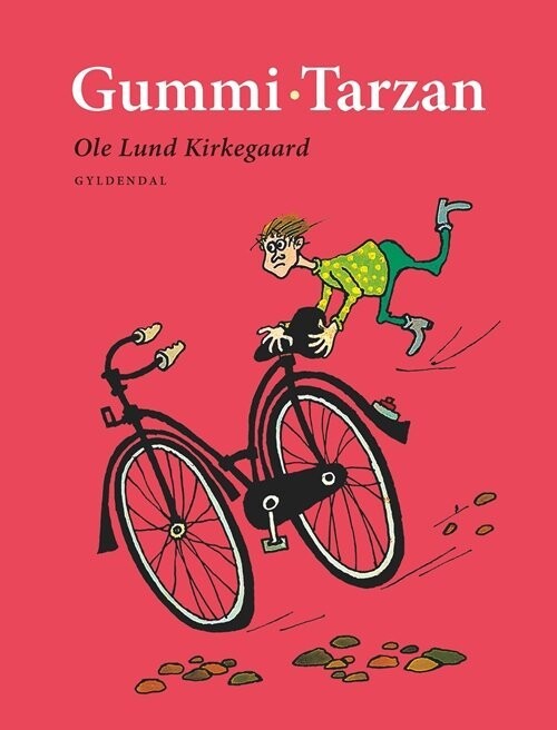 Gummi-Tarzan - Ole Lund Kirkegaard - Bog
