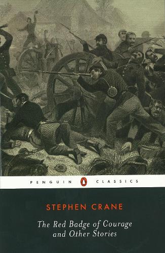 The Red Badge of Courage and Other Stories (Paperback)