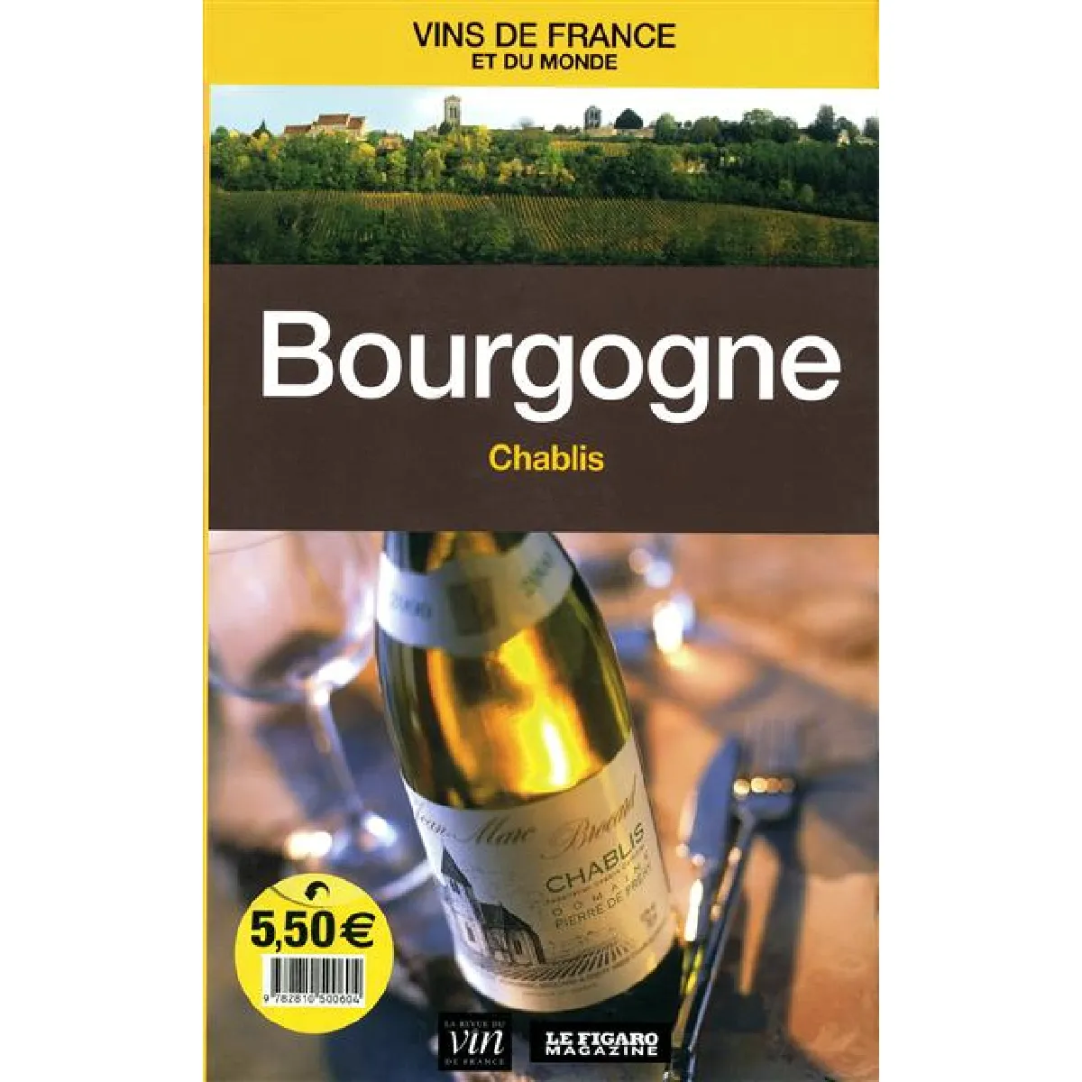 Bourgogne : Chablis · Occasion