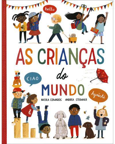 As Crianças do Mundode Nicola Edwards