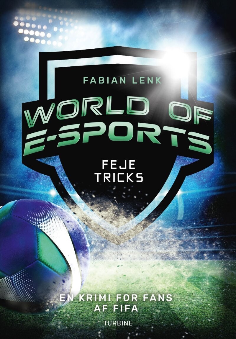 World Of E-Sports - Feje Tricks - Fabian Lenk - Bog