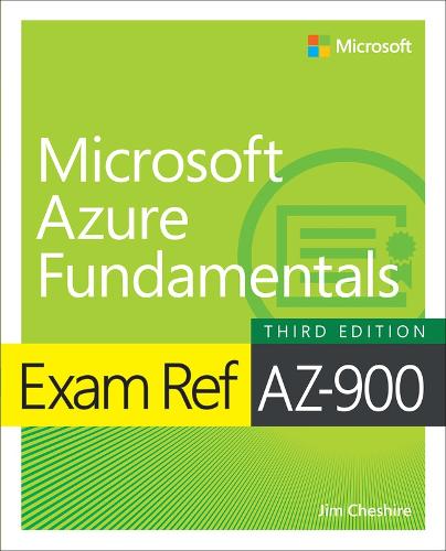 Exam Ref AZ-900 Microsoft Azure Fundamentals - Exam Ref (Paperback)