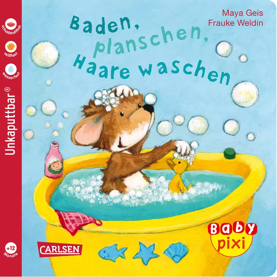CARLSEN Baby Pixi 62: Baden, planschen, Haare waschen