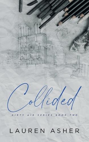 Collided Special Edition (Paperback)