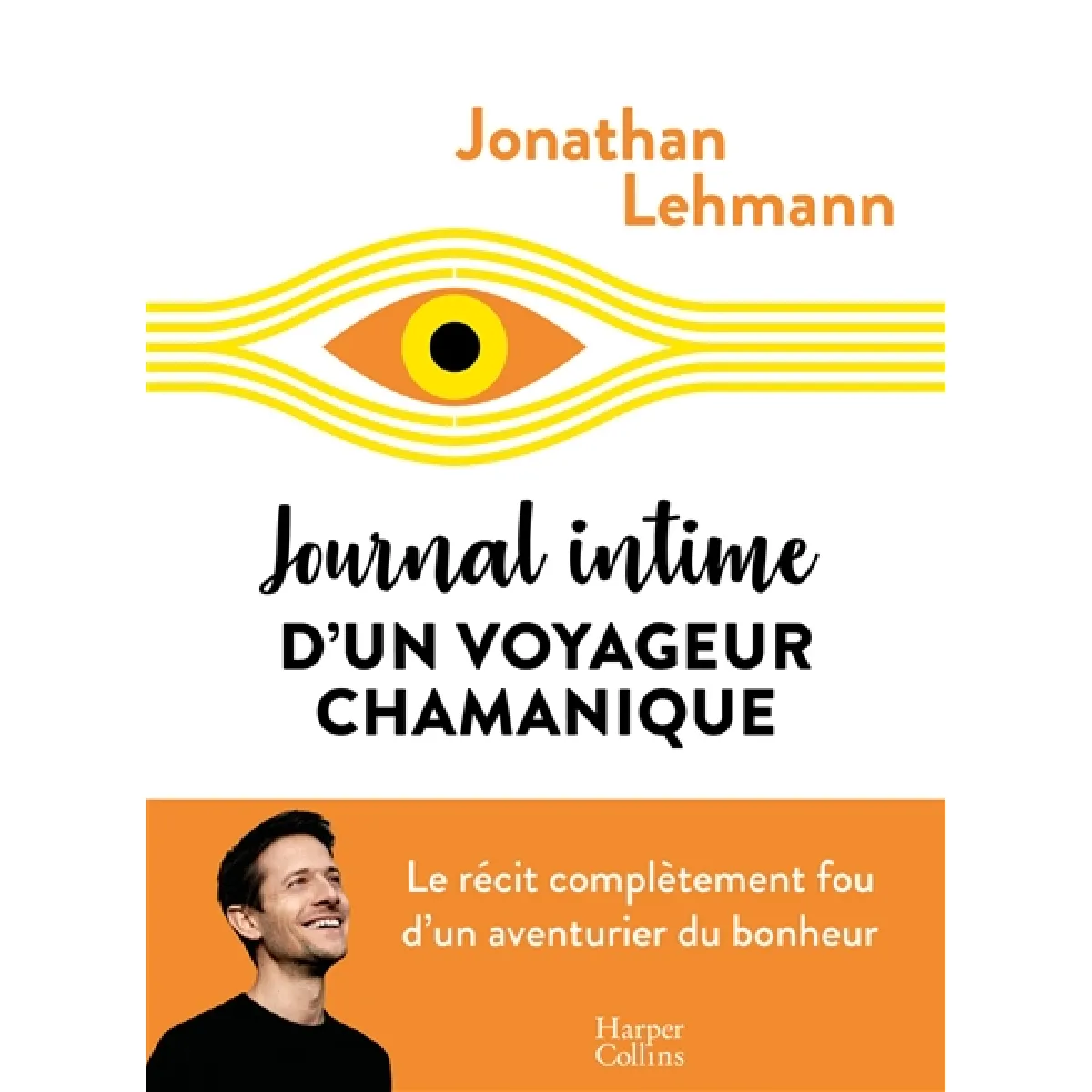 Journal intime d'un voyageur chamanique · Occasion