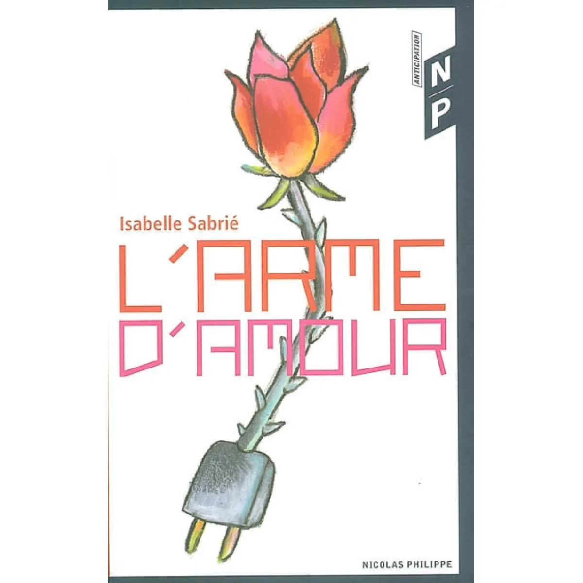 L'arme d'amour · Occasion