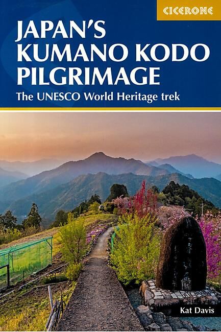 CICERONE - JAPAN KUMANO KODO PILGRIMAGE