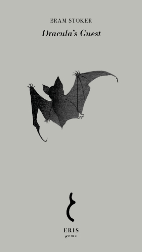 Dracula's Guest - ERIS ERIS Gems (Book)