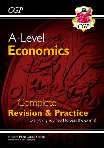 A-Level Economics: Year 1 & 2 Complete Revision & Practice (with Online Edition) (Multiple items, part(s) enclosed)