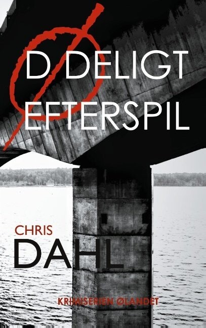 Dødeligt Efterspil - Chris Dahl - Bog