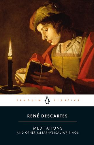 Meditations and Other Metaphysical Writings (Paperback)