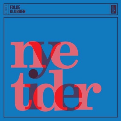 Folkeklubben - Nye Tider - Vinyl Lp