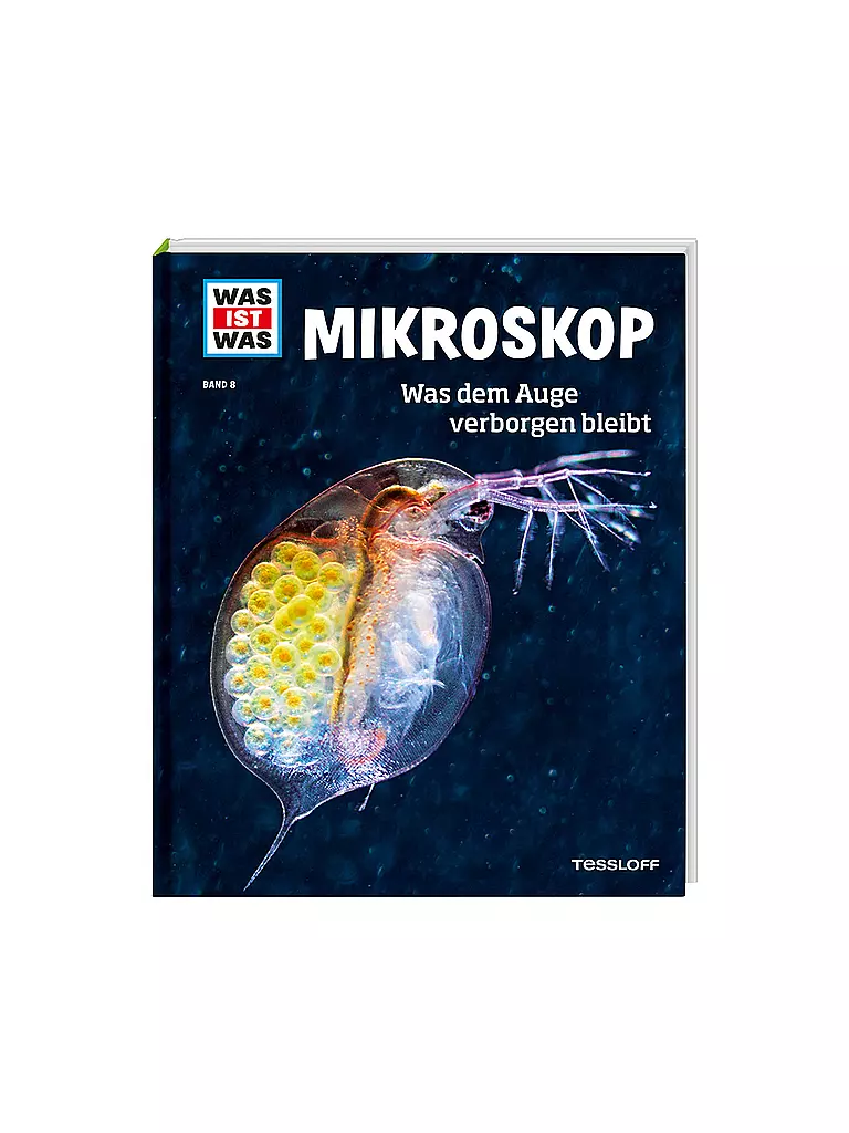 TESSLOFF VERLAG Buch - Was ist was -  Mikroskop keine Farbe