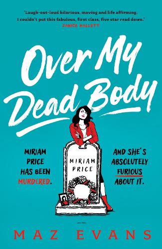 Over My Dead Body (Hardback)