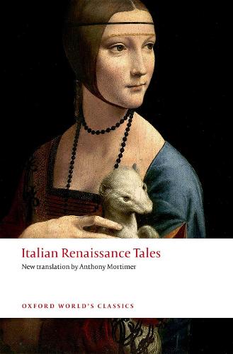 Italian Renaissance Tales - Oxford World's Classics (Paperback)