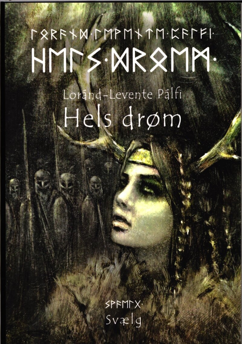 Hels Drøm - Loránd-Levente Pálfi - Bog